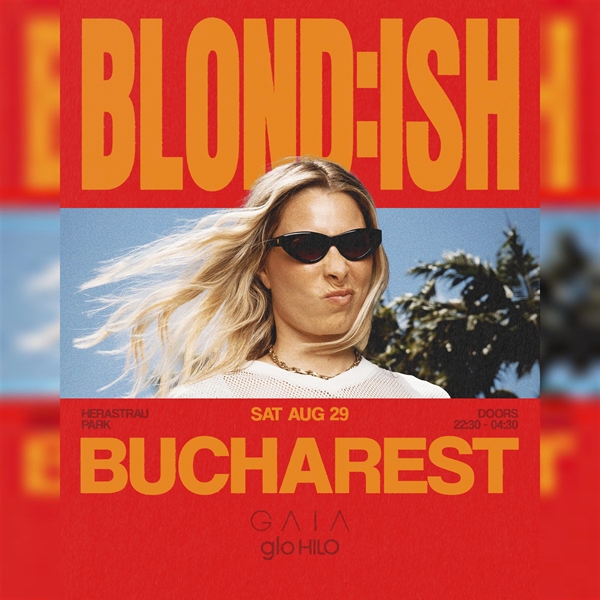BLOND:ISH x GAIA