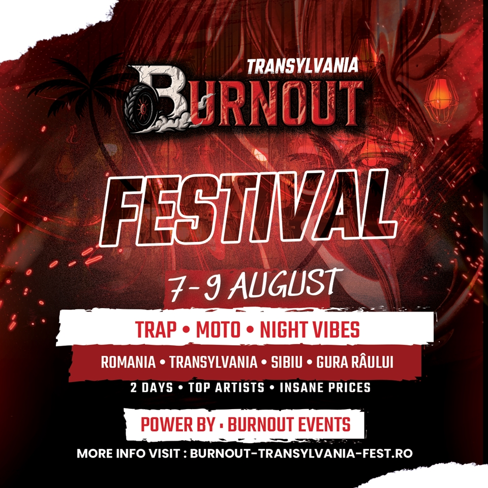 Burnout Transylvania Festival