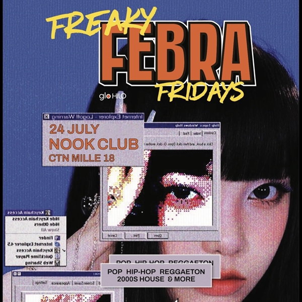 FEBRA - Freaky Fridays - 24 July