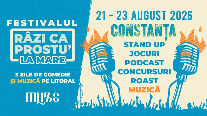 Festivalul de comedie Razi ca prostu' la mare 2026 | Acces General