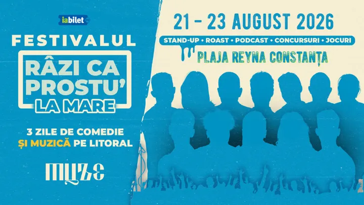 Festivalul de comedie Razi ca prostu' la mare 2026 | Acces VIP 21.08