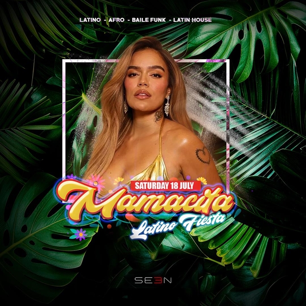 MAMACITA - LATINO FIESTA @ SEEN, Bucharest