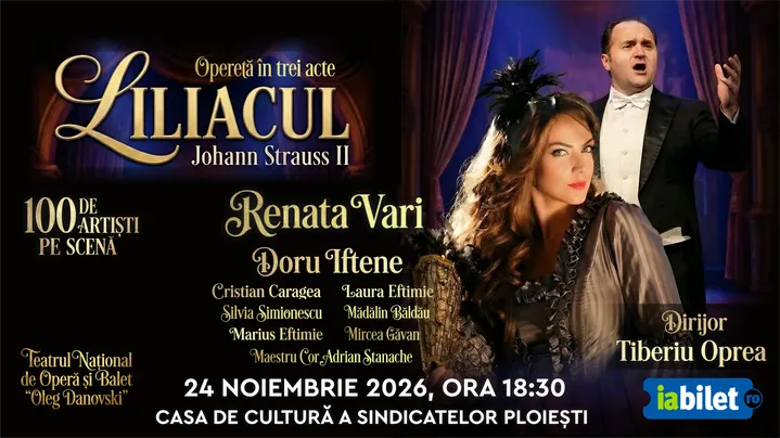 Ploiesti: Liliacul - Opereta