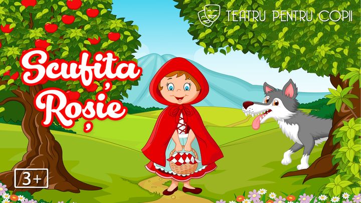 Povestea Scufiței Roșii - teatru interactiv pentru copii @ Restaurant Hanu’ lui Manuc