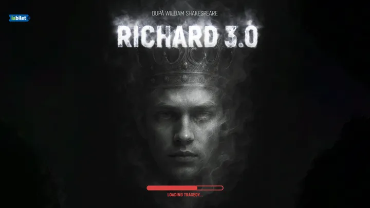 Richard 3.0 - după William Shakespeare