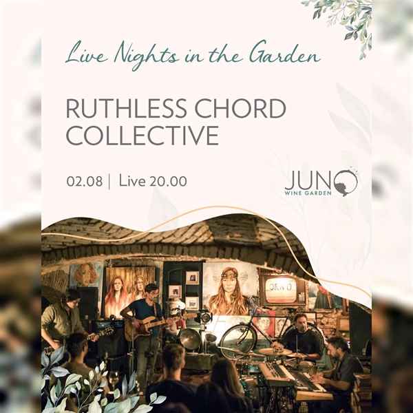 Ruthless Chord Collective @LIVE Nights in the Garden