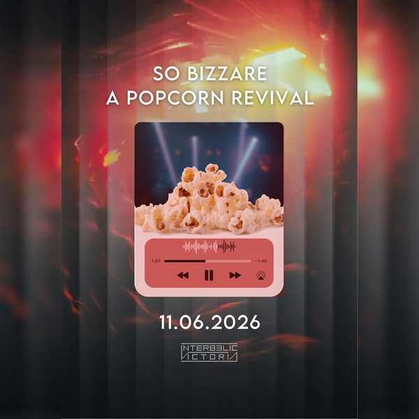 SO BIZZARE | A POPCORN REVIVAL